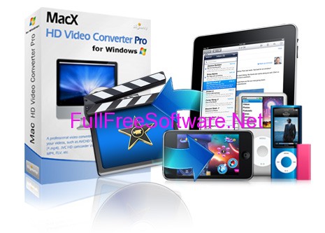 Download full MacX HD Video Converter Pro for Windows and MAC (Giveaway)
